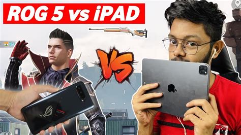 Gaming Phone Rog Vs Ipad Epic V M Match Gaming Phone Player