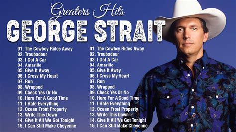 George Strait Greatest Hits Best Songs Of George Strait George