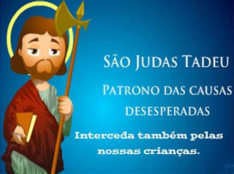 Orando S O Judas Tadeu Por Mudan A Em Situa Es Que Parecem