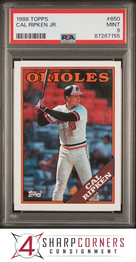 1988 TOPPS 650 CAL RIPKEN JR ORIOLES HOF PSA 9 B3980472 155 EBay