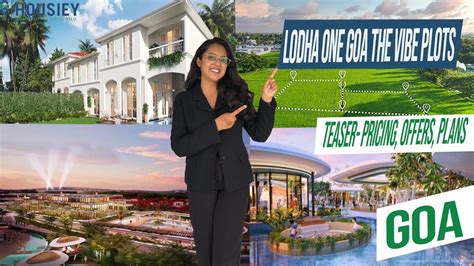 Lodha Plots In Goa Teaser Pricing Offers One Goa The Vibe House