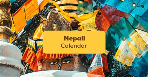 Nepali Calendar: 10 Important Dates For Your Diary - ling-app.com