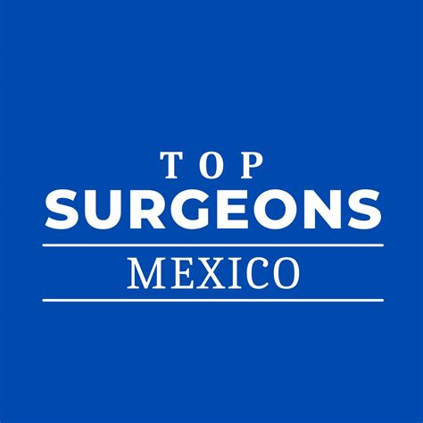 Top Surgeons Mexico | Tijuana