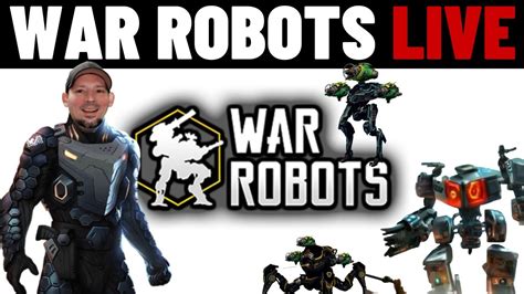 War Robots Live Danny Lightning Live WR Gameplay YouTube