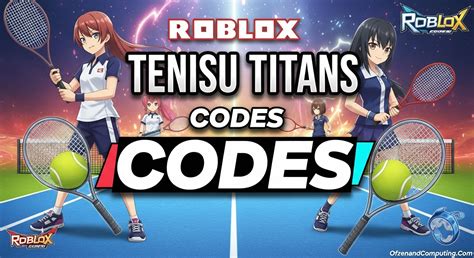 Codes Tenisu Titans
