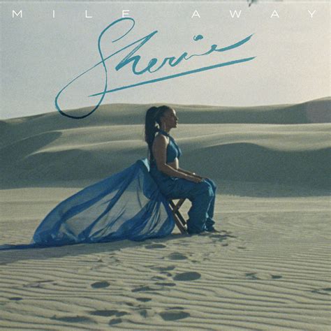 Sherie Mile Away Lyrics Genius Lyrics