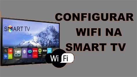 Como Conectar Wifi Na Smart TV LG YouTube