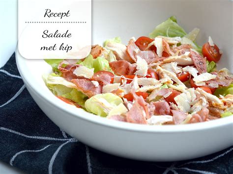 Salade Met Kip My Simply Special