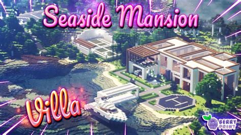 Seaside Mansion Villa By Razzleberries Minecraft Marketplace Map Minecraft Marketplace Via