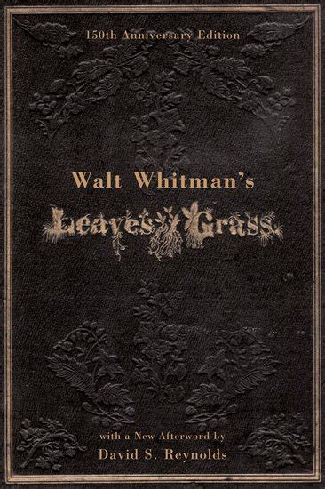 Walt Whitman Leaves Of Grass