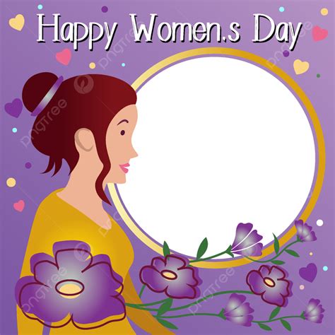 Happy Womens Day Frames Womens Day Illustration Womens Day Png And