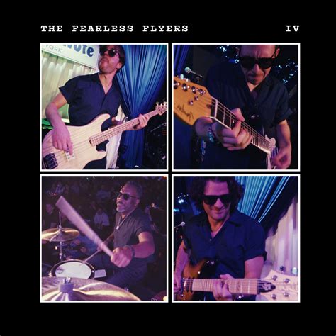 The Fearless Flyers IV The Fearless Flyers Vulf Records