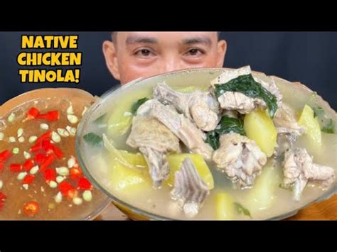 Tinolang Native Na Manok Sa Papaya At Talbos Ng Sili Mukbang Asmr