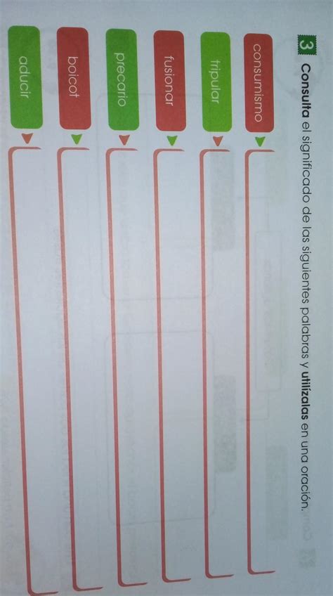 Consulta El Significado De Las Siguientes Palabras Y Utilizalas En Una