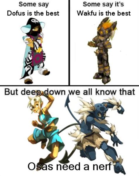 Nerf Osamodas Dofus Wakfu Know Your Meme