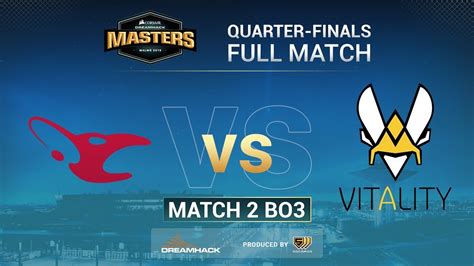 Full Match Vitality Vs Mousesports Map Playoffs Dreamhack