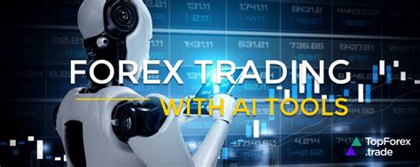 Forex trading with AI: how to predict market changes with expert ...