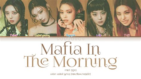 Itzy 있지 Mafia In The Morning Color Coded Lyrics Hanromvostfr