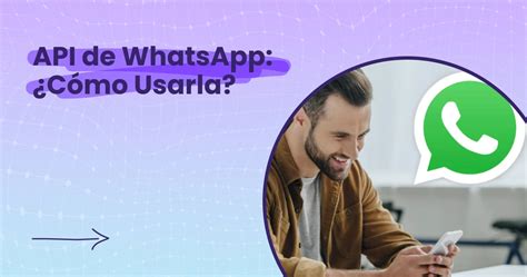 WhatsApp Business API para principiantes Guía completa Whataform