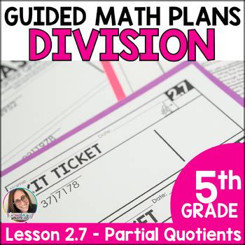 Divide Using Partial Quotients Tens 5th Grade Guided Math Lessons