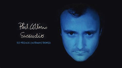 Phil Collins Sussudio Dj Prince Remix Youtube