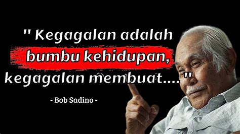 Kata Kata Bijak Quotes Bob Sadino Penuh Motivasi Dan Bikin Semangat