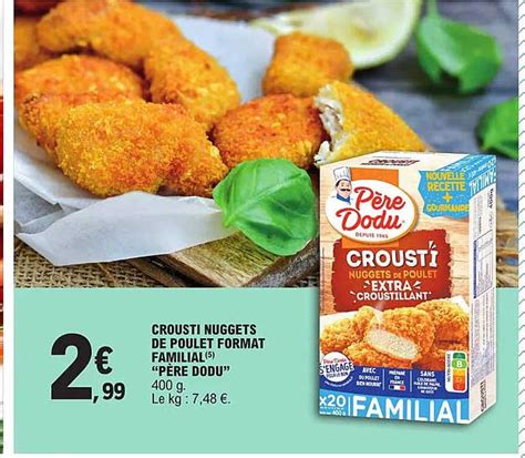 Promo Crousti Nuggets De Poulet Format Familial P Re Dodu Chez E