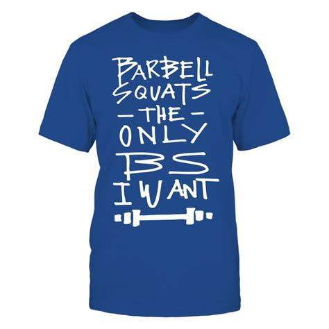 Barbell Squats Funny Workout Saying Gym Workout Humor Squat Humor