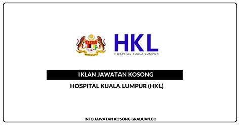 Permohonan Jawatan Kosong Hospital Kuala Lumpur (HKL) • Portal Kerja ...