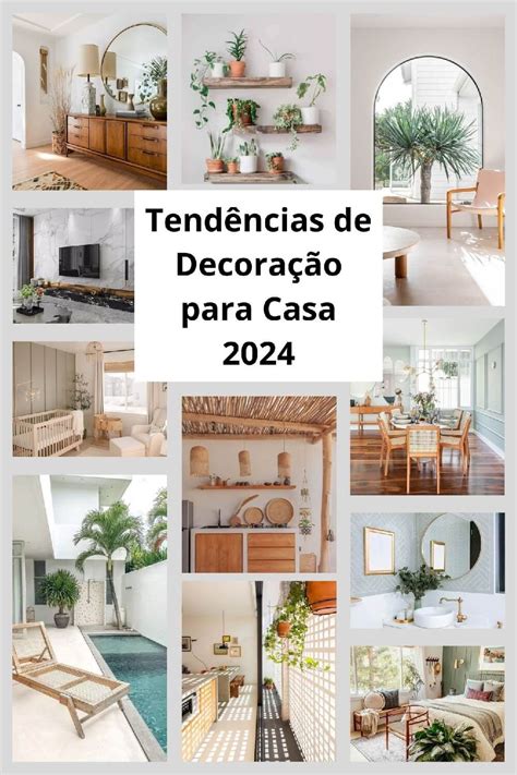 20 Tendências de Decoração para Casa 2024 as melhores dicas para