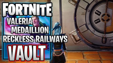 Fortnite Reckless Railways Vault Keycard Medaillon Defeat Valeria