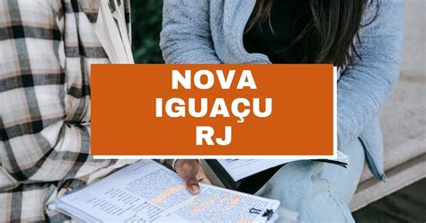 Prefeitura de Nova Iguaçu RJ vagas imediatas em edital simplificado