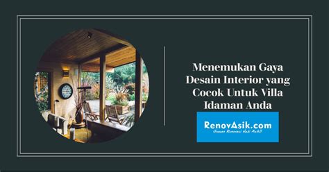 Renovasik Urusan Renovasi Jadi Asik Menemukan Gaya Desain Interior