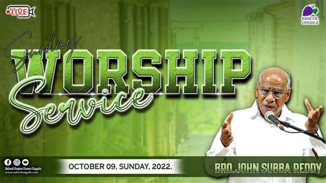 Sunday Worship Service Live Bro John Subba Reddy