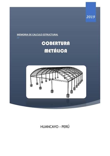 Cobertura Metálica Memoria De Calculo Estructural M V V Udocz