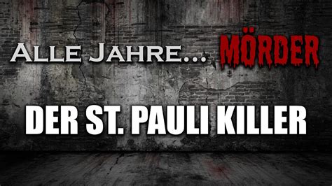 7 Der St Pauli Killer True Crime YouTube