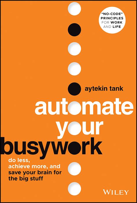 Automate Your Busywork Pdf Read Summary