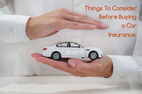 6 Things To Consider Before Buying Car Insurance 2024 Ecocnn