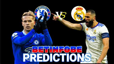 Chelsea Vs Real Madrid Prediction 2023 Full Video Youtube