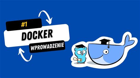 Docker Wprowadzenie Youtube