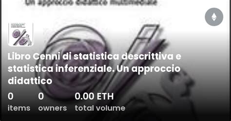 Libro Cenni Di Statistica Descrittiva E Statistica Inferenziale Un