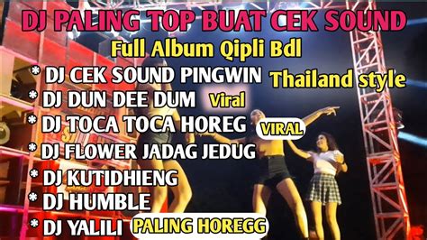 Dj Cek Sound Terbaru 2023 By Qipli Bdl Tiktok Viral Full Bass Horegg