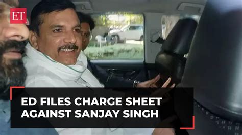 Ed Files Charge Sheet Against Aap Mp Sanjay Singh In Excise Policy Case