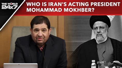 Mohammad Mokhber Who Is Iran S Acting President Mohammad Mokhber