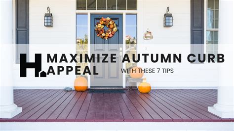 Tips For Maximum Autumn Curb Appeal