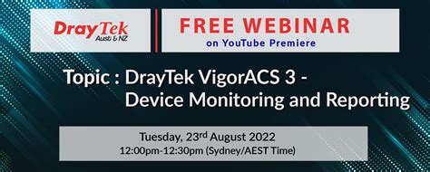 Free DrayTek Webinar DrayTek VigorACS 3 Device Monitoring And