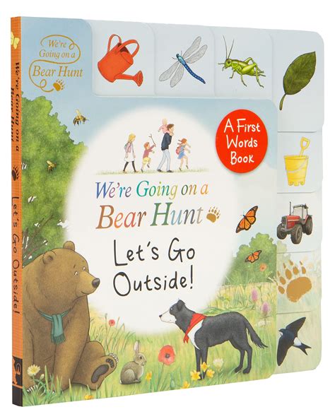 Were Going On A Bear Hunt Lets Go Outside Tabbed Board Book By