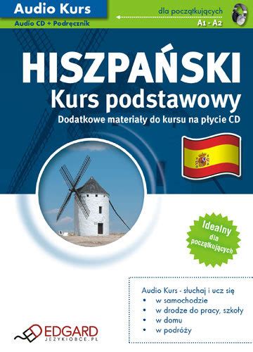 Hiszpański dla Początkujących Kurs Podstawowy Podręcznik CD