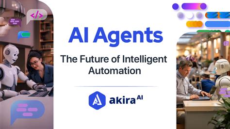 AI Agents : The Future of Intelligent Automation