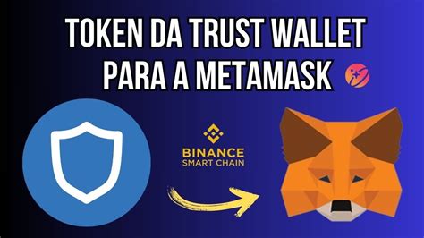 Como Enviar Token Da Trust Wallet Para A Metamask Youtube